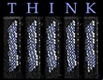 Le premier mot d'IBM Research : THINK (voir le lien vidéo dans les sources) © IBM